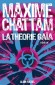 La théorie Gaïa - Imaginez que des émissaires de la Commission européenne sollicitent vos compétences pour résoudre un problème urgent..- Maxime Chattam - Roman - Maxime Chattam
