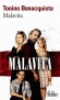 Malavita -   Une famille d'américains s'installe à Cholong-sur-Avre en Normandie -   Tonino Banacquista -  Roman, Normandie, France, Europe de l'Ouest - Tonino Benacquista
