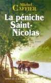 La péniche Saint-Nicolas - Caffier Michel - Libristo
