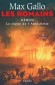  Les Romains -  Tome 2  -  Néron - Le Règne de l'Antéchrist  -  Néron (Lucius Domitius Ahenobarbus : 37-68 après J.C) - dernier empereur romain de la dynastie julio-claudienne ; il régna de 54 à 68. - Max Gallo -  Histoire