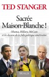 Sacrée Maison-Blanche - Stanger Ted - Libristo