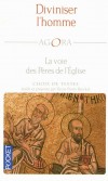 Diviniser l'homme - La voie des pères de l'Eglise - Cet ouvrage est une anthologie de textes ascétiques et mystiques qui relient les Pères du désert du IVe siècle aux moines du XIVe siècle -Henri-Pierre Rinckel - Spiritualité - Rinckel Henri-Pierre - Libristo