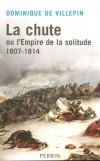 La chute - VILLEPIN Dominique de - Libristo