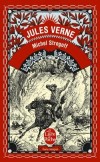 Michel Strogoff - Les provinces sibériennes de la Russie sont envahies par des hordes tartares  -  Jules Verne - Classique - VERNE Jules - Libristo