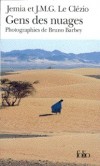 Gens des nuages - De ce voyage vers la Saguia el Hamra, nous avions parlé depuis la première fois que nous nous étions rencontrés.- Par Jean-Marie-Gustave Le Clézio - Roman - Le Clézio Jean-Marie Gustave, Le Clézio Jémia - Libristo