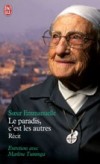 Le paradis, c'est les autres - Soeur Emmanuelle - Soeur Emmanuelle - Libristo