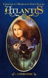 Atlantis T1 - L'héritière - Depuis la disparition de ses parents, la jeune Adel Pullman n'a qu'un refuge : le grenier du sinistre orphelinat - Christine Féret-Fleury, Madeleine Féret-Fleury - Roman - Féret-Fleury Christine & Madeleine - Libristo