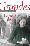 Le coeur glacé - Le jour de sa mort, Julio Carrión, prestigieux homme d’affaires lègue une fortune considérable à ses enfants.- Almudena Grandes - Roman - Grandes Almudena - Libristo