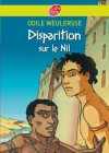  Disparition sur le Nil   -  Odile Weulersse -  Aventure, jeunesse, antiquité - Weulersse Odile - Libristo