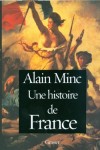 Une histoire de France - MINC Alain - Libristo