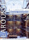Le Larousse des Noms propres - Collectif - Libristo