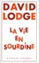  La vie en sourdine  -   Desmond a des problèmes d'ouïe.   -  David Lodge  -  Roman autobiographique - David Lodge