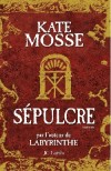 Sépulcre - Mosse Kate - Libristo