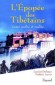 L'Epopée des Tibétains - Frédéric Lenoir