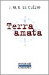 Terra Amata - Le Clézio Jean-Marie Gustave - Libristo