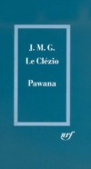 Pawana - Le Clézio Jean-Marie Gustave - Libristo