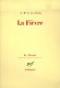 La FiÃ¨vre - Jean-Marie Gustave Le ClÃ©zio