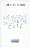  Voyages de l'autre côté  -  Watasenia  est une exploration géologique et moléculaire de l'Eau - Jean-Marie-Gustave Le Clézio - Roman - Le Clézio Jean-Marie Gustave - Libristo