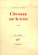  L'Inconnu sur la terre   -  Histoire d'un petit garÃ§on inconnu qui se promÃ¨ne au hasard sur la terre - Jean-Marie-Gustave Le ClÃ©zio - Roman - Jean-Marie Gustave Le ClÃ©zio