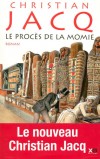 Le procès de la momie - Jacq Christian - Libristo