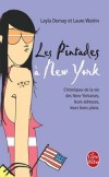 Les Pintades à New York - Chroniques de la vie des New-Yorkaises, leurs adresses, leurs bons plans - Demay Layla, Watrin Laure - Libristo
