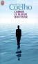 Comme le fleuve qui coule - Paulo Coelho