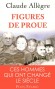 Figures de proue - Nehru, De Gaulle, Deng Xiaoping, Gorbatchev et Mandela. Ces hommes en un demi siècle, ont changé la face du monde. - ALLEGRE CLAUDE  - Biographies, documents, témoignages