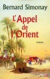 L'Appel de l'Orient - Simonay Bernard - Libristo