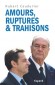 Amours, ruptures et trahisons - Hubert Coudurier