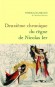 Deuxième chronique du règne de Nicolas Ier - Patrick Rambaud