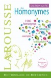 Dictionnaire des Homonymes de la langue française - 9 000 homonymes - définitions - exemples - orthographe - Collectif - Libristo