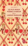 Les plus beaux poèmes d'amour de la langue française - Collectif - Libristo