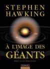 A l'image des géants - Hawking Stephen - Libristo