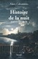 Histoire de la nuit - Alain CABANTOUS