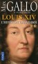 Louis XIV  - T2 - L'Hiver du grand roi - Tout soleil a son déclin. Cet hiver 1683 semble marquer le crépuscule d’un règne unique. Les fêtes ont laissé la place aux cérémonies. - Max Gallo de l'Académie Française - Histoire, souverains, France, Europe - Max Gallo