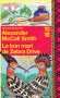 Le bon mari de Zebra Drive -  Mma Precious Ramotswe avait tout pour être heureuse. Jusqu'à ce que Mma Botumile,  pousse la porte de l'Agence pour une affaire de mari volage.. - Alexander McCall Smith - Policier