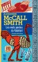Les mots perdus du Kalahari - 	  Les soucis s’accumulent à Gaborone pour Mma Ramotswe, l’unique femme détective du Botswana. - MCCALL SMITH ALEXANDER  - Policier, détective