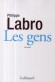 Les gens - Philippe Labro