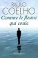 Comme le fleuve qui coule - Paulo Coelho