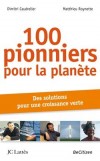 100 pionniers pour la planète - Caudrelier Dimitri, Roynette Matthieu - Libristo