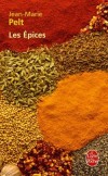 Les épices - Pelt Jean-Marie - Libristo