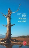 Plantes en péril - Pelt Jean-Marie - Libristo