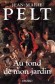 Au fond de mon jardin - J'ai rencontré Dieu tout petit, sur les genoux de mon grand-père, au fond de son jardin. - Jean-Marie Pelt - Document, écologie, biologie - Jean-Marie Pelt
