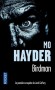 Birdman - Dans un terrain vague de la banlieue de Londres, une pelleteuse met au jour cinq cadavres de femmes atrocement mutilées. - HAYDER MO   - Thriller - Mo Hayder