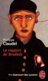  Le rapport de Brodeck  -   Je m'appelle Brodeck et je n'y suis  pour rien.  - Philippe Claudel  -  Roman - Claudel Philippe - Libristo