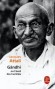 Gândhî ou l'éveil des humiliés - Attali Jacques  -  Histoire, politique, philosophie