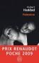 Palestine - Prix Renaudot Poche 2009 - Quelque part en Cisjordanie, entre la Ligne verte et la « ceinture de sécurité », une patrouille israélienne est assaillie par un commando palestinien. - Hubert Haddad - Roman historique