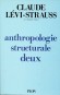Anthropologie structurale  - T2 - Etude des sociétés amérindiennes - LEVI-STRAUSS CLAUDE  - Ethnologie