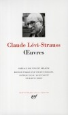 Oeuvres de Claude Lévi-Strauss - Lévi-Strauss Claude - Libristo