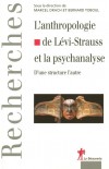 L'anthropologie de Lévi-Strauss et la psychanalyse - D'une structure l'autre - Anthropologues, psychanalystes, linguistes et philosophes mettent à jour les liens de l’œuvre de Lévi-Strauss à celles de Freud et de Lacan- DRACH MARCEL TOBOUL BERNARD  -  - Drach Marcel, Toboul Bernard - Libristo